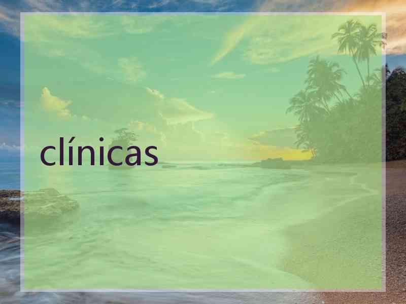 clínicas